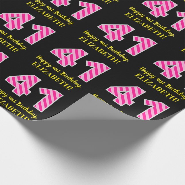 Fun Pink Stripes "41"; Happy 41st Birthday; Name Wrapping Paper (Corner)