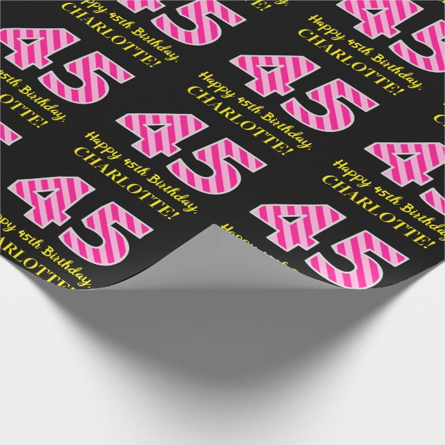 Fun Pink Stripes "45"; Happy 45th Birthday; Name Wrapping Paper (Corner)
