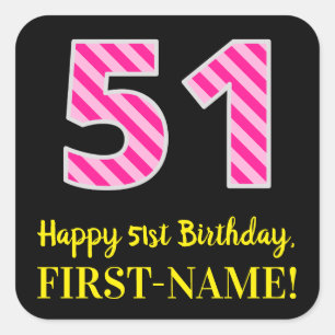 Fun Pink Stripes “51”: Happy 51st Birthday + N Square Sticker