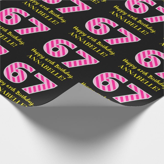 Fun Pink Stripes "67"; Happy 67th Birthday; Name Wrapping Paper (Corner)
