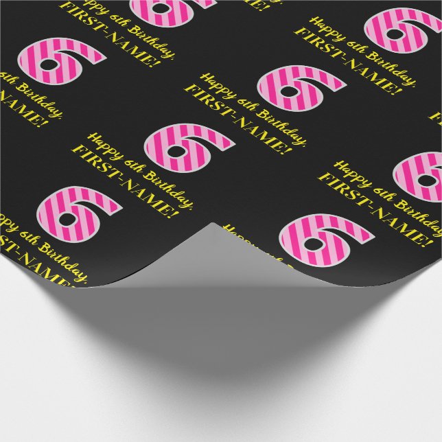 Fun Pink Stripes "6"; Happy 6th Birthday; Name Wrapping Paper (Corner)