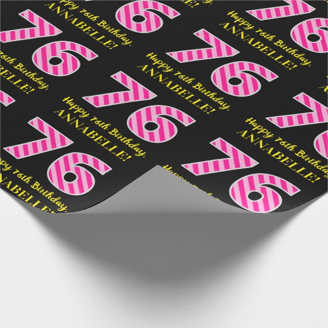 Fun Pink Stripes "76"; Happy 76th Birthday; Name Wrapping Paper (Corner)