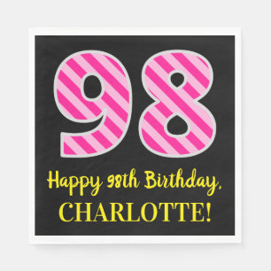 Fun Pink Stripes "98"; Happy 98th Birthday; Name Napkin