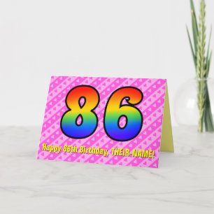 Fun Pink Stripes, Hearts, Rainbow # 86th Birthday Card