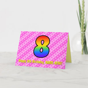 Fun Pink Stripes, Hearts, Rainbow # 8th Birthday Card