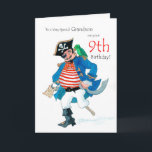 Fun Pirate 9th Birthday Card for Grandson<br><div class="desc">A 9th Birthday Card for a very special Grandson,  with a jolly pirate and his parrot,  from a watercolour painting by Judy Adamson. You can edit the inside text if you wish.</div>