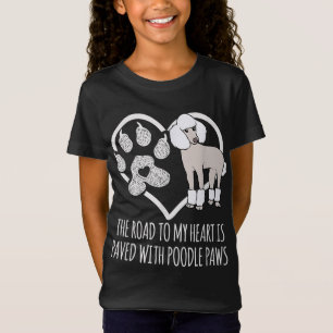 Fun Poodle Dog Lover Gifts Women Cute Meme Saying T-Shirt