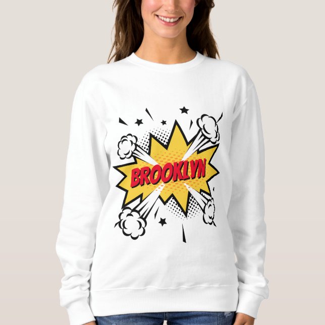 Fun pop art comic book style callout logo sweatshirt (Front)