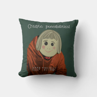 Fun Possibilities, Keep Trying Cushion