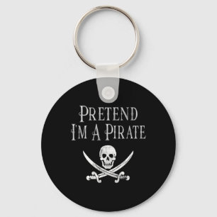 Fun Pretend I'm A Pirate Lazy Halloween Costume Sk Key Ring
