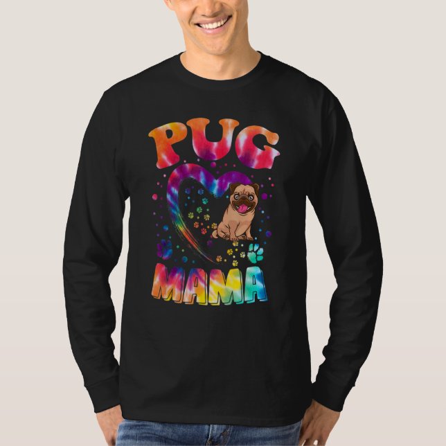Fun Pug Mama Pet  Apparel Dog Pug Mum Present 1 T-Shirt (Front)