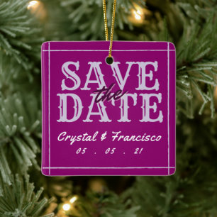 Fun Purple Save The Date Ceramic Ornament