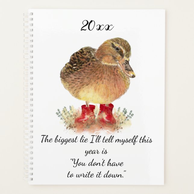 Fun Quote Cute Watercolor Duck Custom Year Planner (Front)