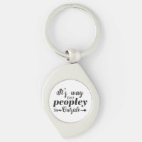 Fun Quote Way Too Peopley Outside Acrylic Keychain