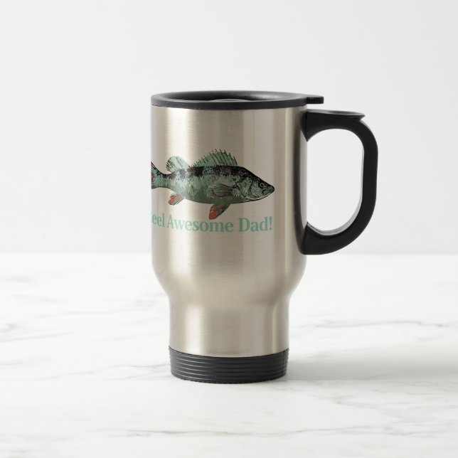 Fun Reel Awesome Dad Quote & Fish Perch Teal colou Travel Mug (Right)