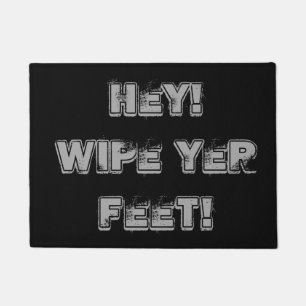 fun reminder slogan wipe your feet text design doormat
