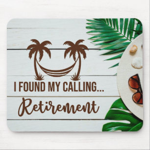 Fun Retirement Mouse Pad