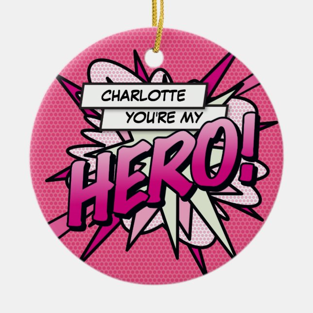 Fun Retro Comic You're my HERO Pink Ceramic Tree Decoration (Front)
