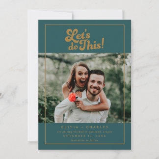 Fun Retro Let’s Do This Photo Save The Date