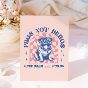 Fun Retro Pug "Pugs Not Drugs" Bubblegum Pink Postcard