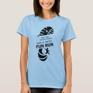 Fun Run Event Cause Charity Promotion T-Shirt