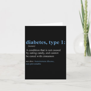 Fun Sarcasm T1d Diabetes Definition Awareness Card