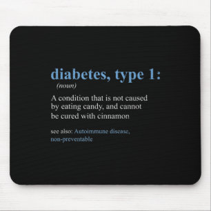 Fun Sarcasm T1D Diabetes Definition Awareness  Mouse Pad