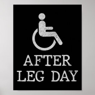 Fun sayings for wheelchair users Disabilities Awar Poster