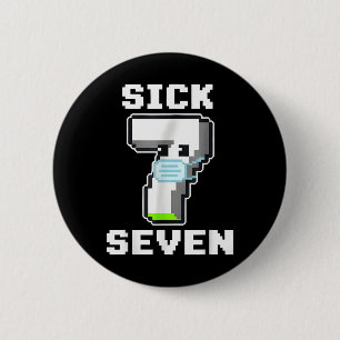 Fun Sick Seven Pixel Meme Halloween Costume Wordpl 6 Cm Round Badge