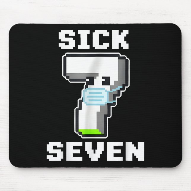 Fun Sick Seven Pixel Meme Halloween Costume Wordpl Mouse Pad (Front)