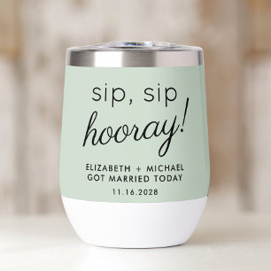Fun Sip Sip Hooray Sage Green Wedding