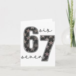 Fun Six Seven 6 7 Meme Design  Card
