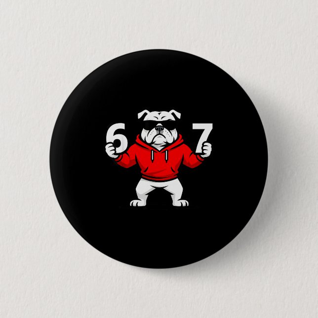 Fun Six Seven Meme Bulldogs Number 6 And 7  6 Cm Round Badge (Front)