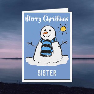 Fun Snowman Christmas Card For a Sister