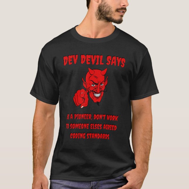 Fun Software Dev Devil Coding Standards Agile Scru T-Shirt (Front)