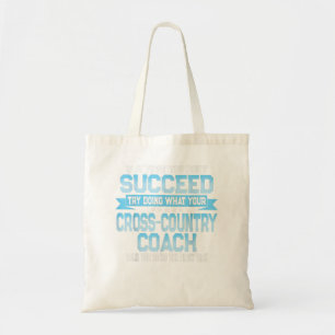 Fun Sport Coach Gift Funny Cross-Country Saying  Tote Bag
