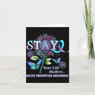 Fun Suicide Prevention Awareness Stay Your Life Pr Card