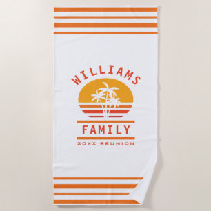 Fun Summer Vacation Tropical Beach Family Reunion Towel
