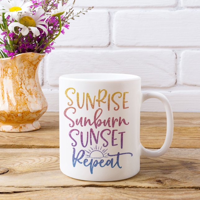 Fun Sunrise Sunburn Sunset Repeat Personalised Coffee Mug (Sunrise Sunburn Sunset Repeat Mug)