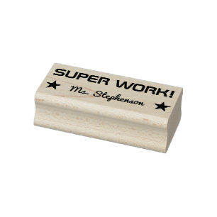 Fun "SUPER WORK!" Educator Rubber Stamp