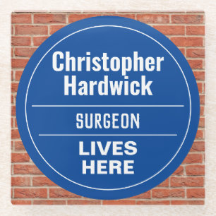 Fun Surgeon Wall Plaque Style Glass Coaster
