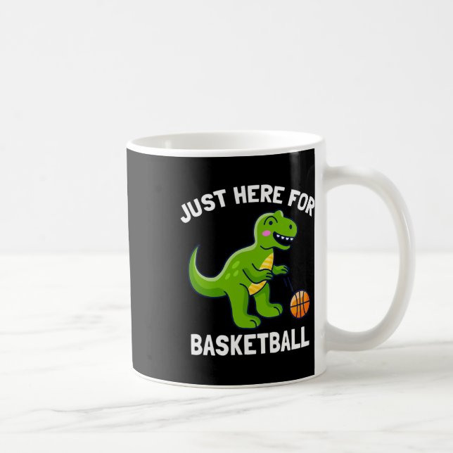 Fun T-rex Just Here For Bysketbyll Dinosaur  Coffee Mug (Right)