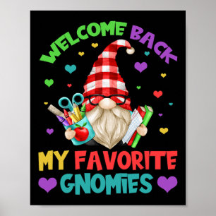 Fun Teacher Gnome Tee - Cute Welcome Byck To Schoo Poster