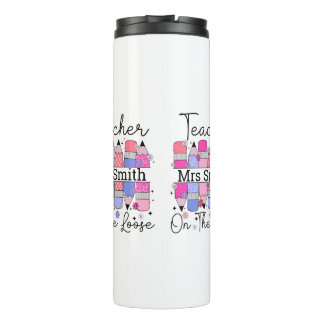 Fun Teacher On The Loose Pink Purple Pencils Thermal Tumbler