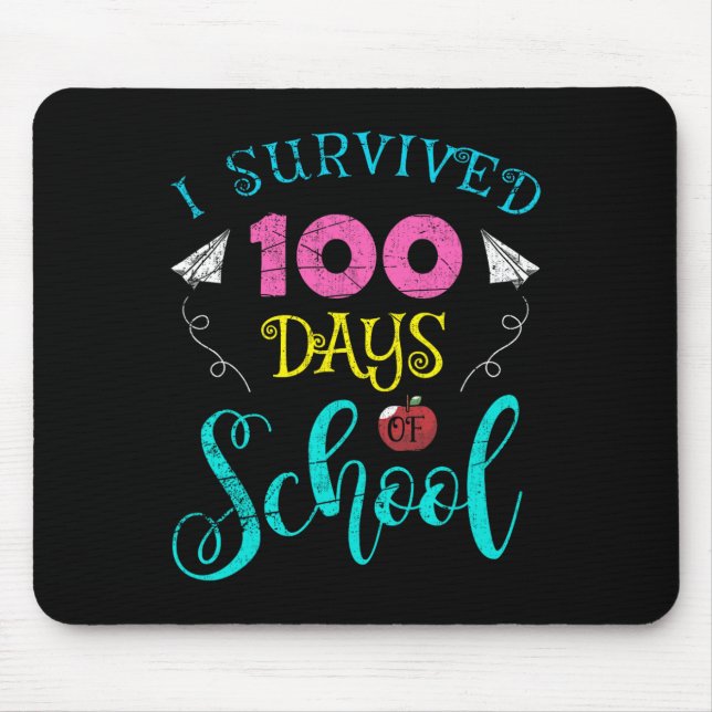 Fun Teacher Student Kids I Survived 100 Days Of Sc Mouse Pad (Front)