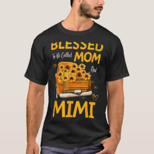 Fun Thankful Grateful Blessed To Be Called Mum & M T-Shirt