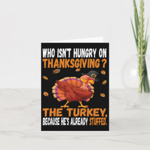 Fun Thanksgiving Food Joke Dabbing Stuffed Turkey Card