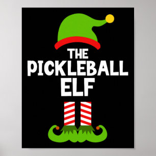 Fun The Pickleball Elf Christmas Matching Family P Poster