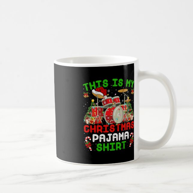 Fun This Is My Christmas Pajama  Drum Kit Christma Coffee Mug (Right)