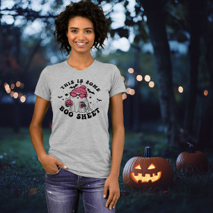 Fun "This is  Some Boo Sheet" Halloween  T-Shirt